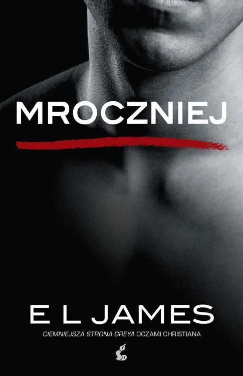 Mroczniej ciemniejsza strona greya oczami...