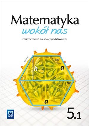 Matematyka wokół nas zeszyt ćwiczeń dla klasy...
