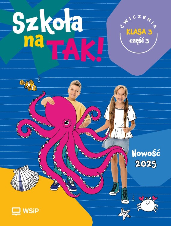Szkoła na Tak karty ćwiczeń klasa 3 część 3...