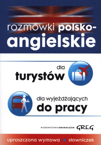 Rozmówki polsko-angielskie dla turystów dla...
