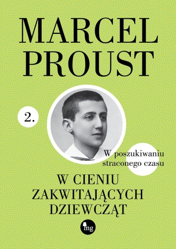 W cieniu zakwitających dziewcząt, Marcel  Proust
