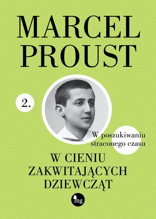W cieniu zakwitających dziewcząt, Marcel  Proust