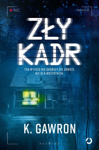 Zły kadr, K. Gawron