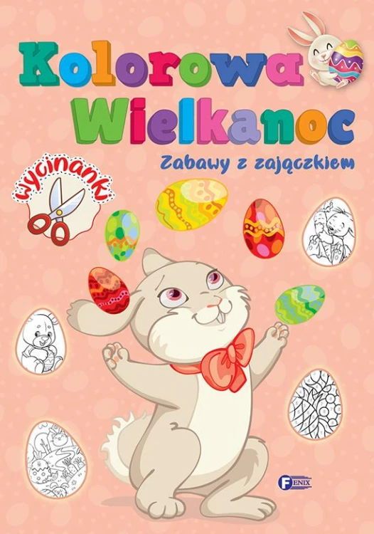 Zabawy z zajączkiem. Kolorowa Wielkanoc