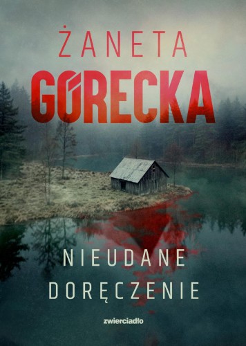 Nieudane doręczenie, Żaneta Górecka