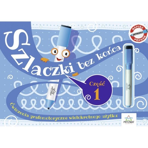 Szlaczki bez końca. Ćwiczenia grafomotoryczne...