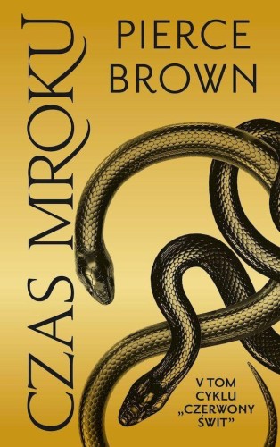 Czas mroku. Czerwony świt. Tom 5, Pierce Brown