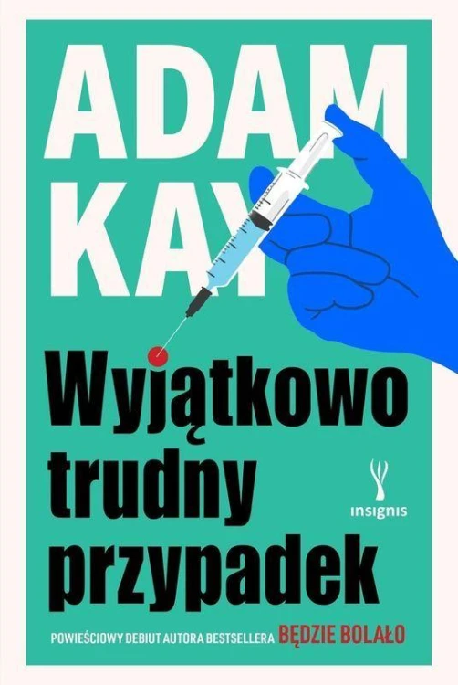 Wyjątkowo trudny przypadek, Adam Kay