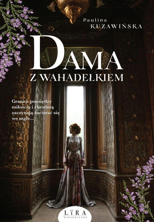Dama z wahadełkiem, Paulina Kuzawińska