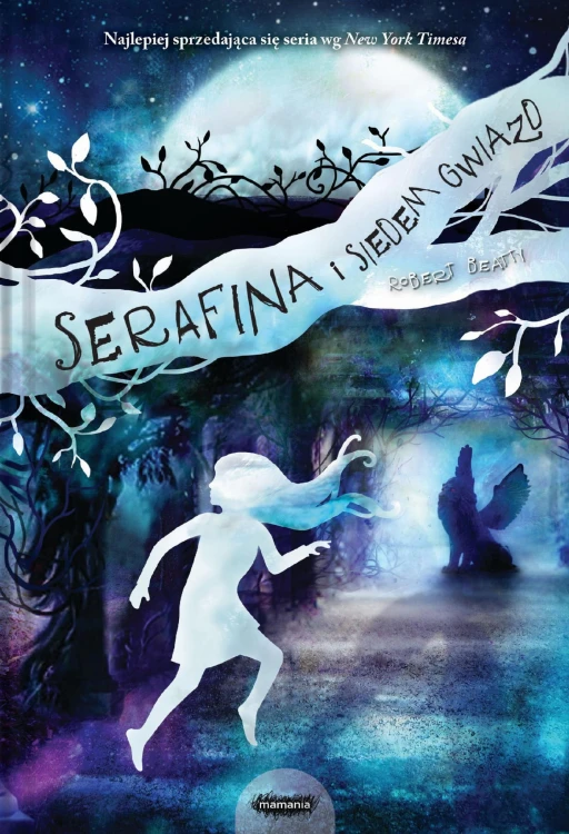 Serafina i siedem gwiazd. Tom 4, Robert Beatty