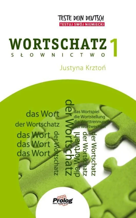 Teste dein Deutsch Wortschatz 1, Krztoń Justyna