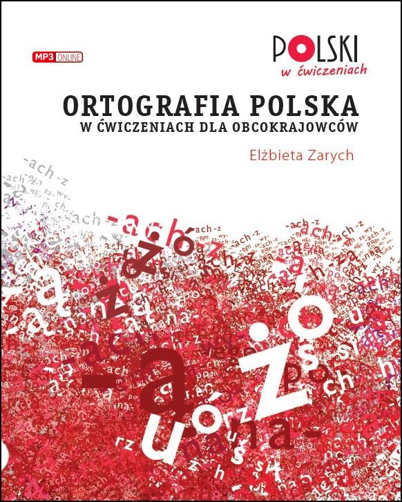 Ortografia polska w ćwiczeniach dla...