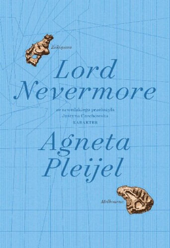 Lord Nevermore, Agneta Pleijel