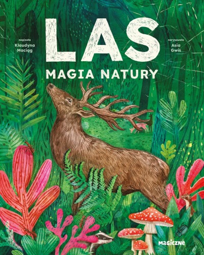 Las. Magia natury, Klaudyna Maciąg