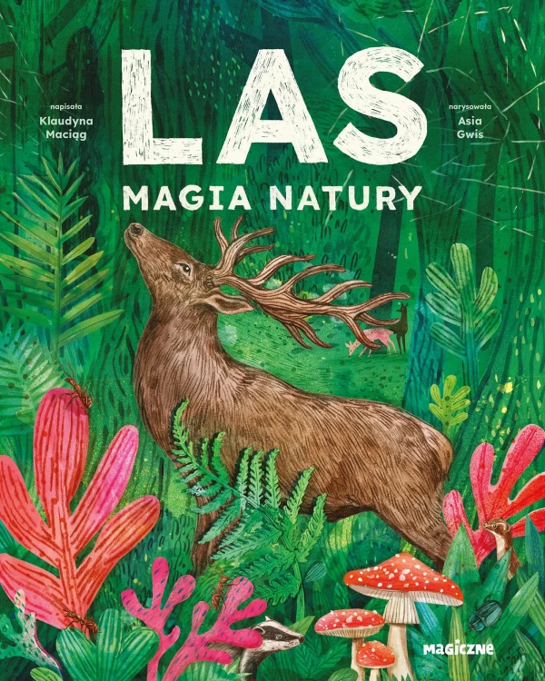 Las. Magia natury, Klaudyna Maciąg