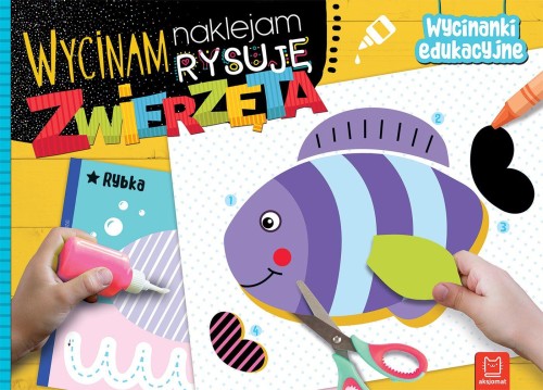 Zwierzęta. Wycinam, naklejam, rysuję....