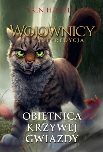 Obietnica Krzywej Gwiazdy. Wojownicy....
