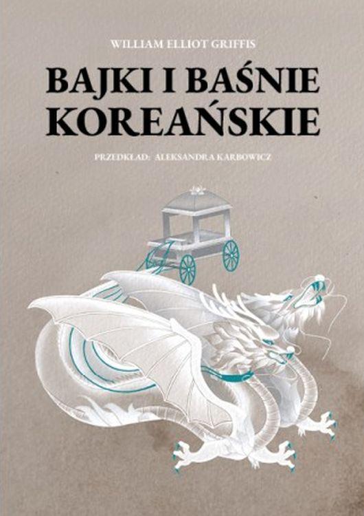 Bajki i baśnie koreańskie, William Elliot Griffis