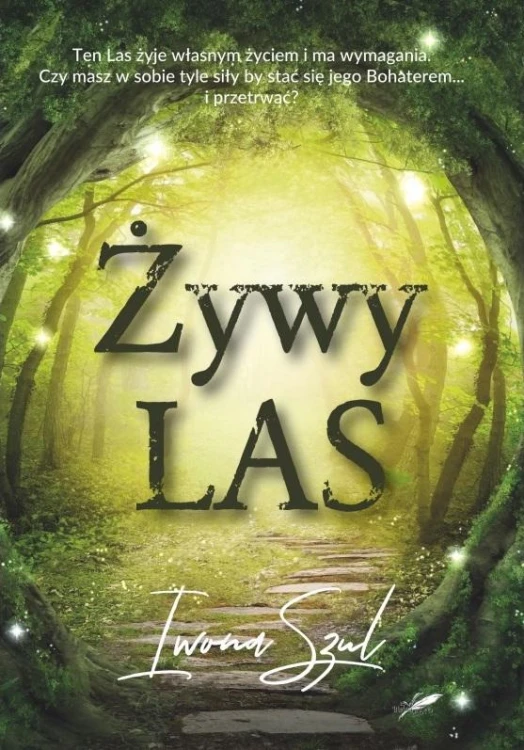 Żywy Las, Iwona Szul