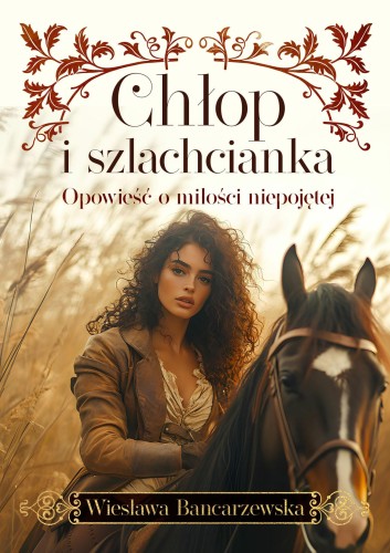 Chłop i szlachcianka, Wiesława Bancarzewska