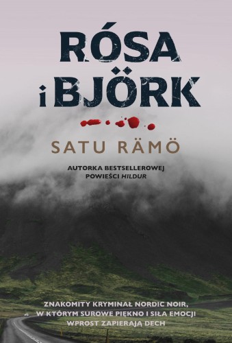 Rósa i Björk. Hildur, Satu Rämö