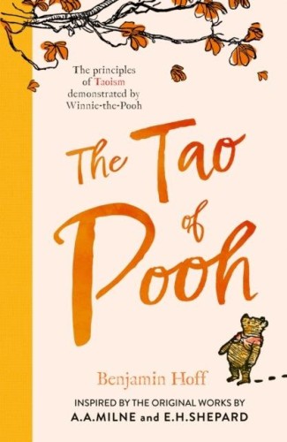 The Tao of Pooh wer. angielska, Benjamin Hoff