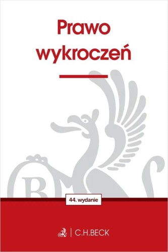 Prawo wykroczeń wyd. 44, Opracowanie zbiorowe