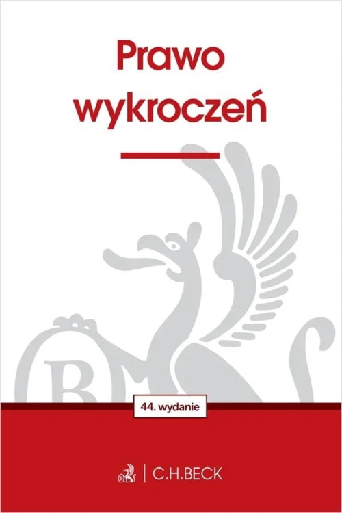 Prawo wykroczeń wyd. 44, Opracowanie zbiorowe