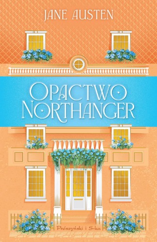 Opactwo Northanger, Jane Austen