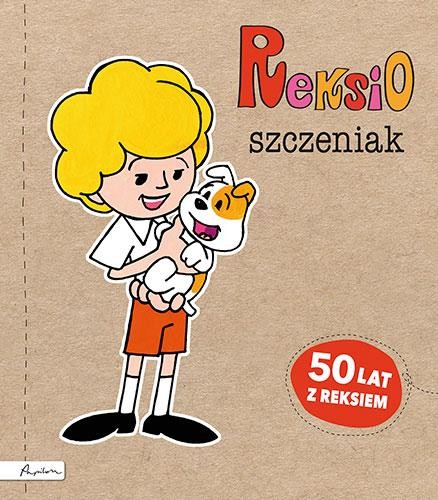 Reksio szczeniak wyd. 2022, Liliana Fabisińska