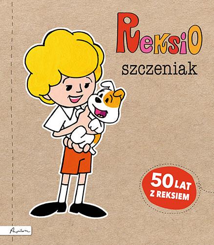 Reksio szczeniak wyd. 2022, Liliana Fabisińska