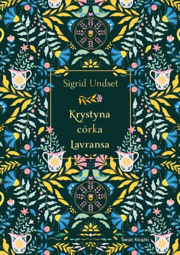 Krystyna córka Lavransa, Sigrid Undset