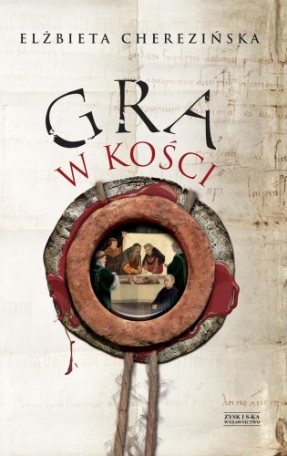 Gra w kości wyd. 2024, Elżbieta Cherezińska