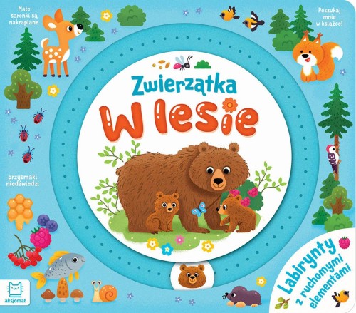 Zwierzątka w lesie. Labirynty z ruchomymi...