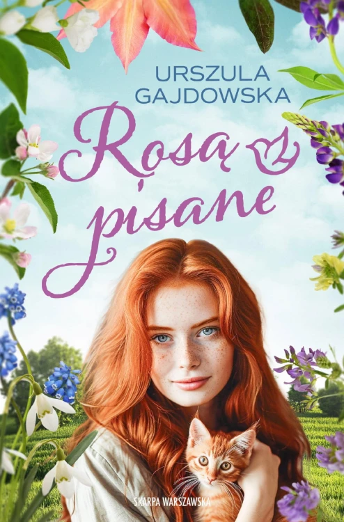Rosą pisane, Urszula Gajdowska