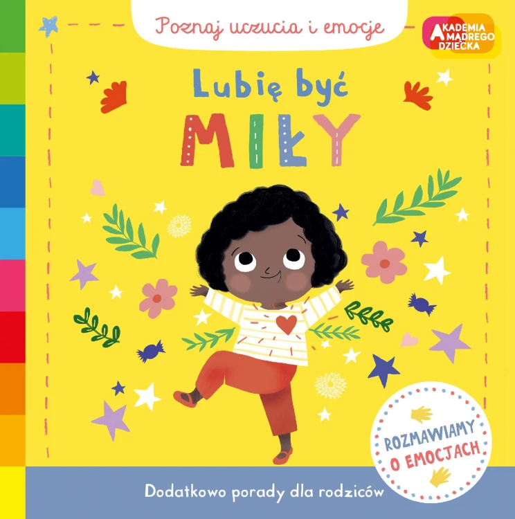 Lubię być miły. Akademia mądrego dziecka....