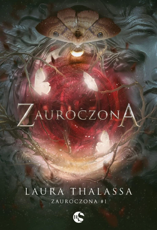 Zauroczona. Bewitched. Tom 1, Laura Thalassa