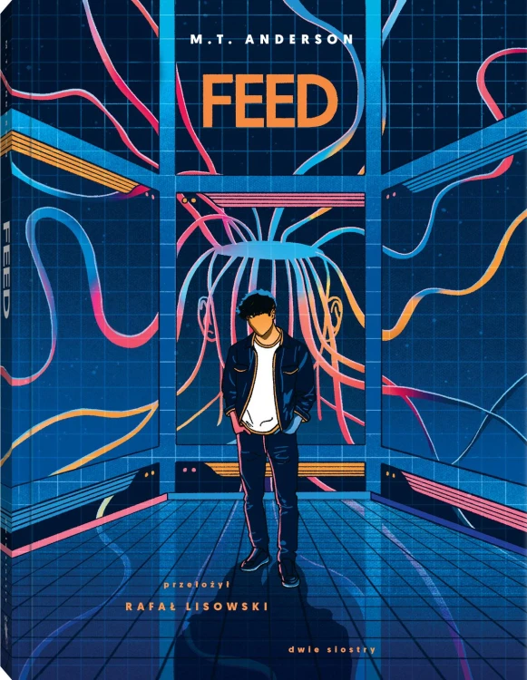 Feed. Pojutrze, M.T. Anderson