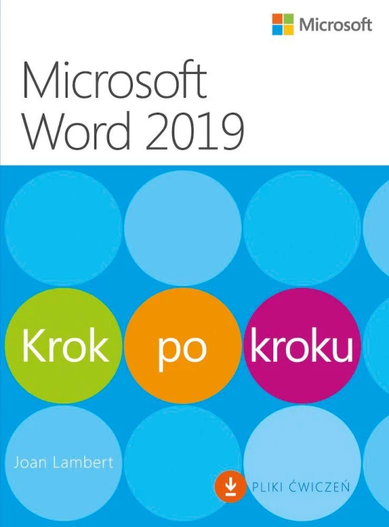Microsoft Word 2019. Krok po kroku, Joan Lambert