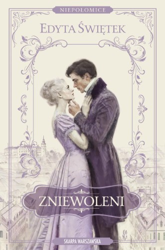 Niepołomice. Zniewoleni, Edyta Świętek