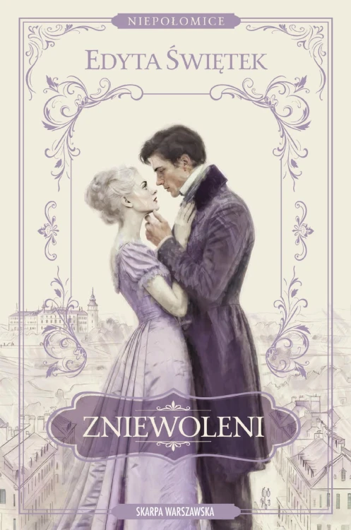 Niepołomice. Zniewoleni, Edyta Świętek