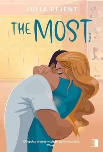 The Most. More. Tom 1, Julia Rejent