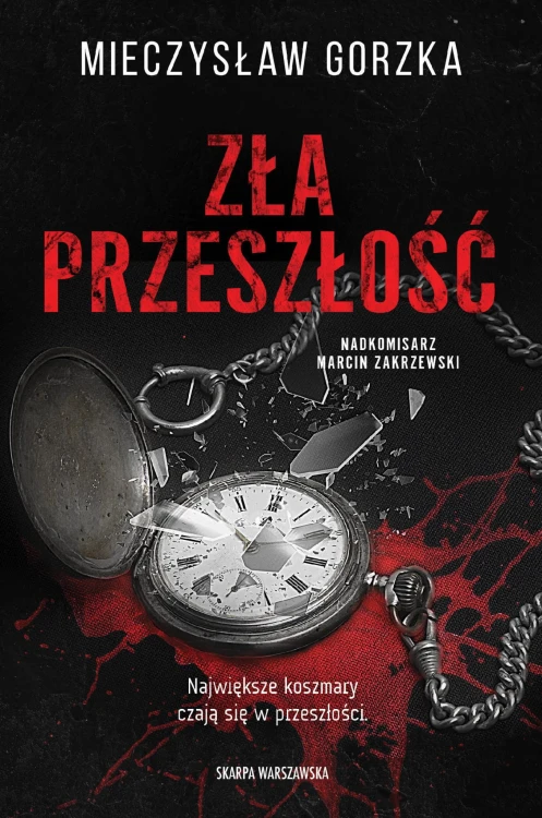 Zła przeszłość, Mieczysław Gorzka