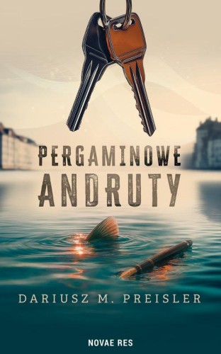 Pergaminowe andruty, Dariusz M. Preisler