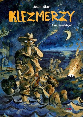 Sami złodzieje. Klezmerzy. Tom 3, Joann Sfar