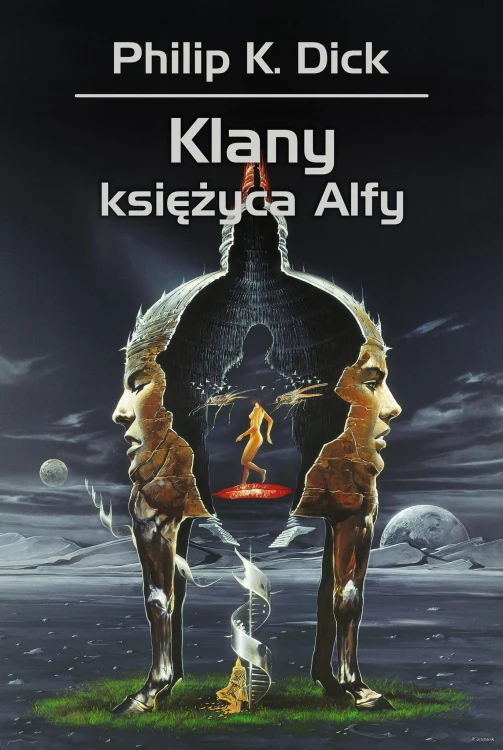 Klany księżyca Alfy wyd. 2022, Philip K. Dick