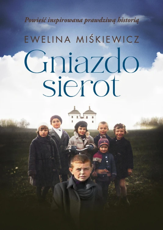 Gniazdo sierot, Ewelina Miśkiewicz
