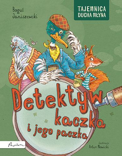 Detektyw kaczka i jego paczka. Tajemnica Ducha...