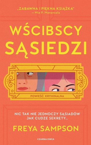 Wścibscy sąsiedzi, Freya Sampson