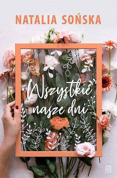 Wszystkie nasze dni wyd. specjalne, Natalia Sońska